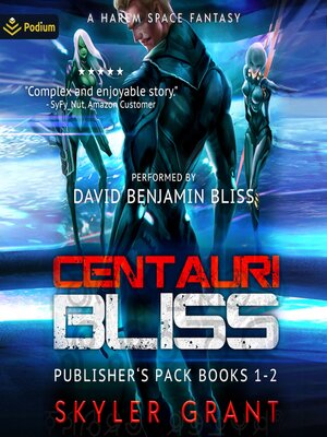 cover image of Centauri Bliss